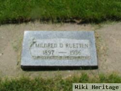 Mildred D. Ruetten