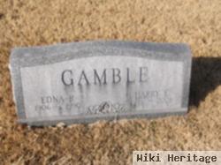 Harry E Gamble