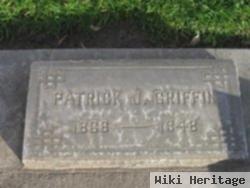 Patrick J Griffin