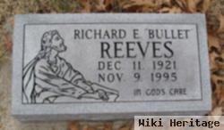 Richard E. "bullet" Reeves