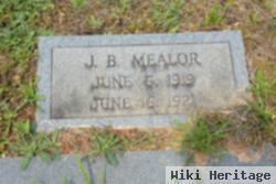 J B Mealor