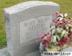 Mary Becky Hesters