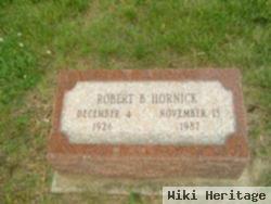 Robert B. Hornick