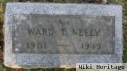 Ward T Neely