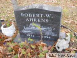 Robert William Ahrens