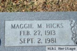 Maggie M. Hicks