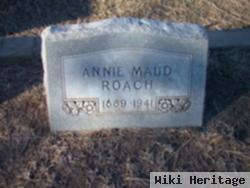 Annie Maud Yancy Roach