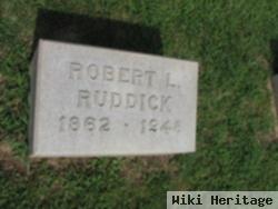 Robert L Ruddick