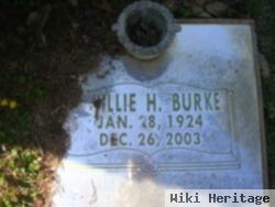 Willie H Burke