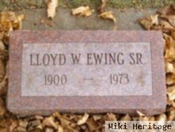 Lloyd W. Ewing, Sr