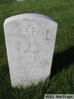 E Lawson Flesher