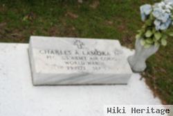 Charles A Lamora, Sr