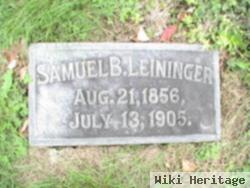 Samuel B. Leininger