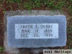 Frank E Drake