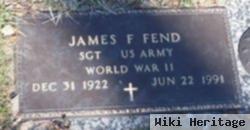 Sgt James F Fend