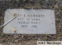 Roy E Harness