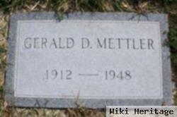 Gerald D. Mettler
