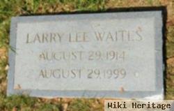 Larry Lee Waites