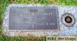 Frederick W Bradley