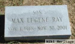 Max Eugene Ray