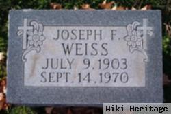 Joseph F Weiss