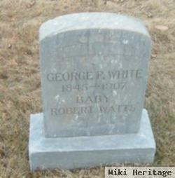 George P White