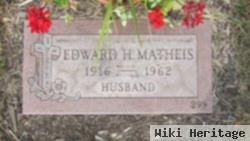 Edward H. Matheis