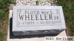 Floyd L. "mick" Wheeler, Sr