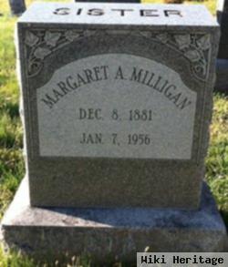 Margaret A. Milligan