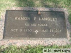 Ramon F Langley