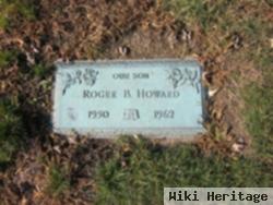 Roger B Howard