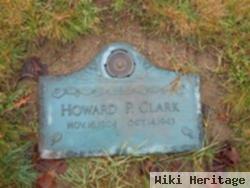 Howard P Clark