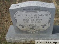 Jacqueline "jackie" Mccarver Flowers