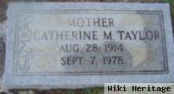 Catherine M. Taylor