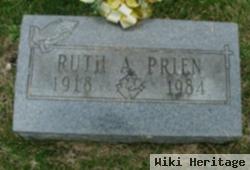 Ruth A Prien