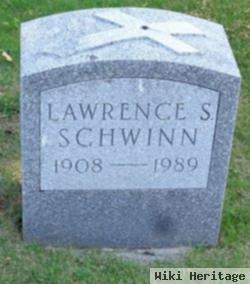 Lawrence S Schwinn